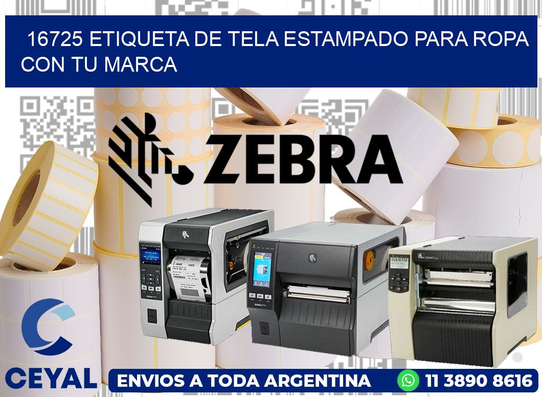 16725 ETIQUETA DE TELA ESTAMPADO PARA ROPA CON TU MARCA