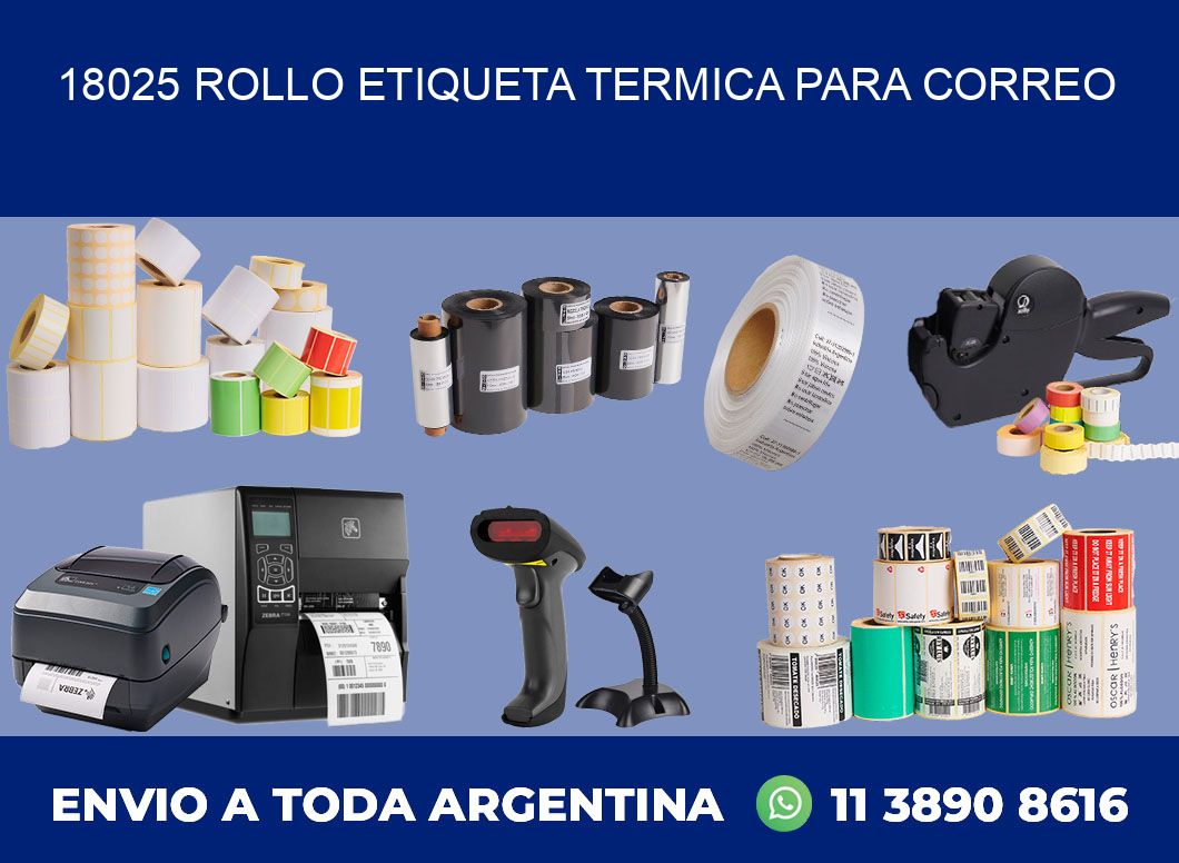 18025 ROLLO ETIQUETA TERMICA PARA CORREO