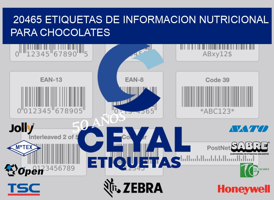 20465 ETIQUETAS DE INFORMACION NUTRICIONAL PARA CHOCOLATES