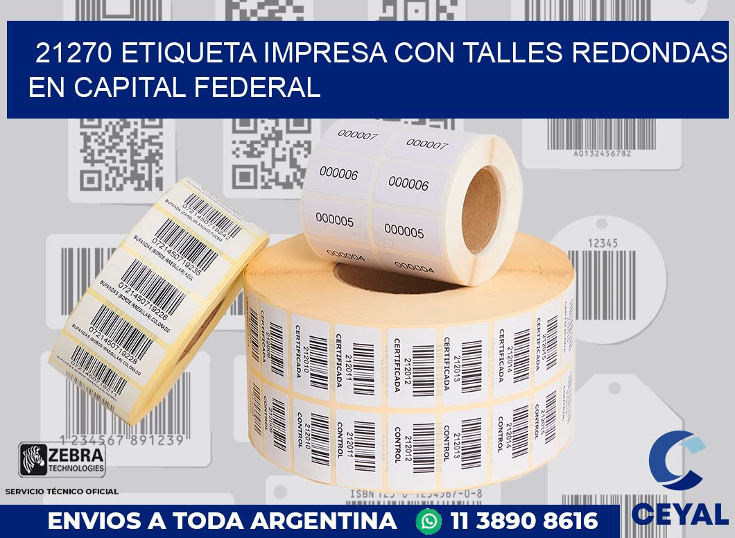 21270 ETIQUETA IMPRESA CON TALLES REDONDAS EN CAPITAL FEDERAL