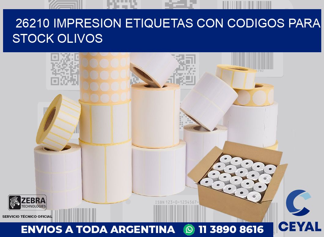 26210 IMPRESION ETIQUETAS CON CODIGOS PARA STOCK OLIVOS