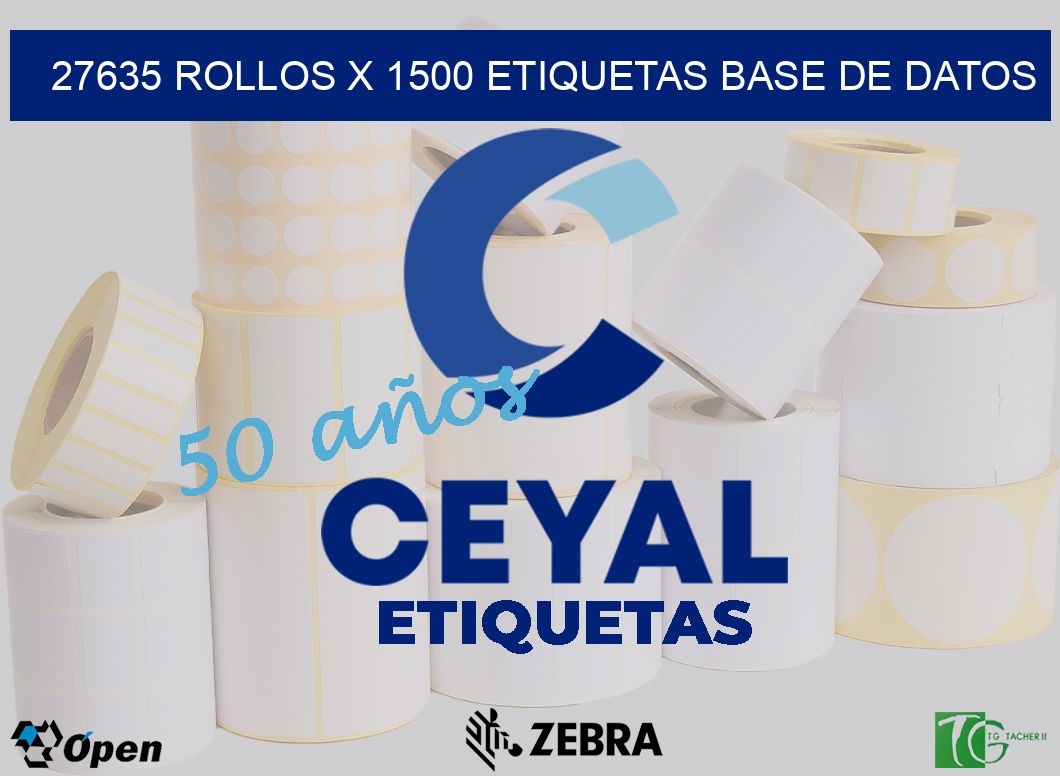 27635 Rollos x 1500 etiquetas base de datos