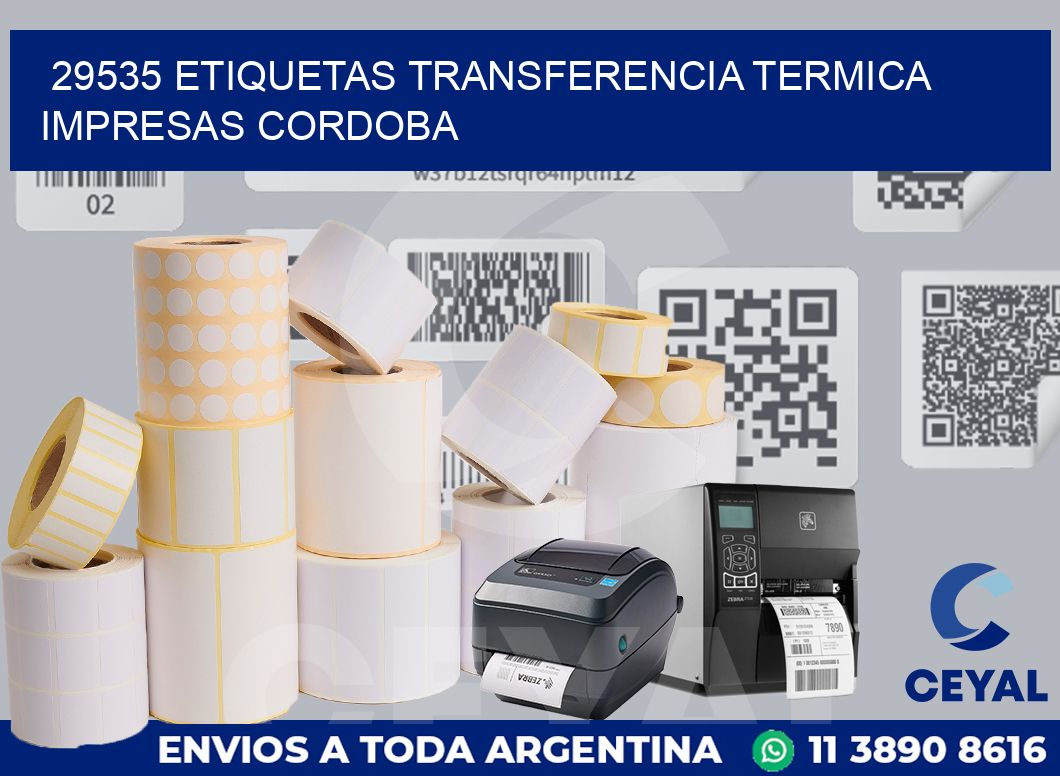 29535 ETIQUETAS TRANSFERENCIA TERMICA IMPRESAS CORDOBA