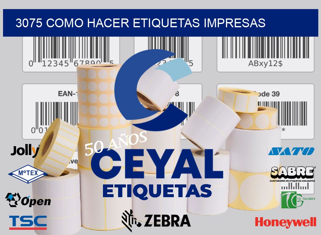 3075 COMO HACER ETIQUETAS IMPRESAS