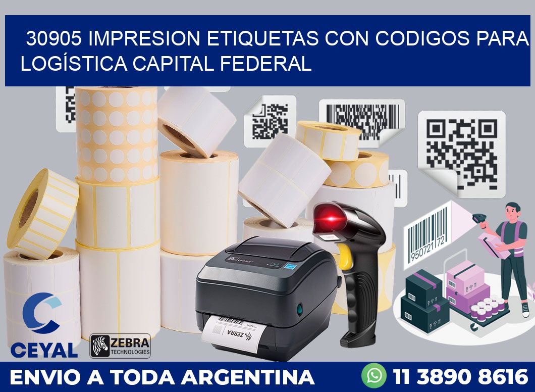 30905 IMPRESION ETIQUETAS CON CODIGOS PARA LOGÍSTICA CAPITAL FEDERAL
