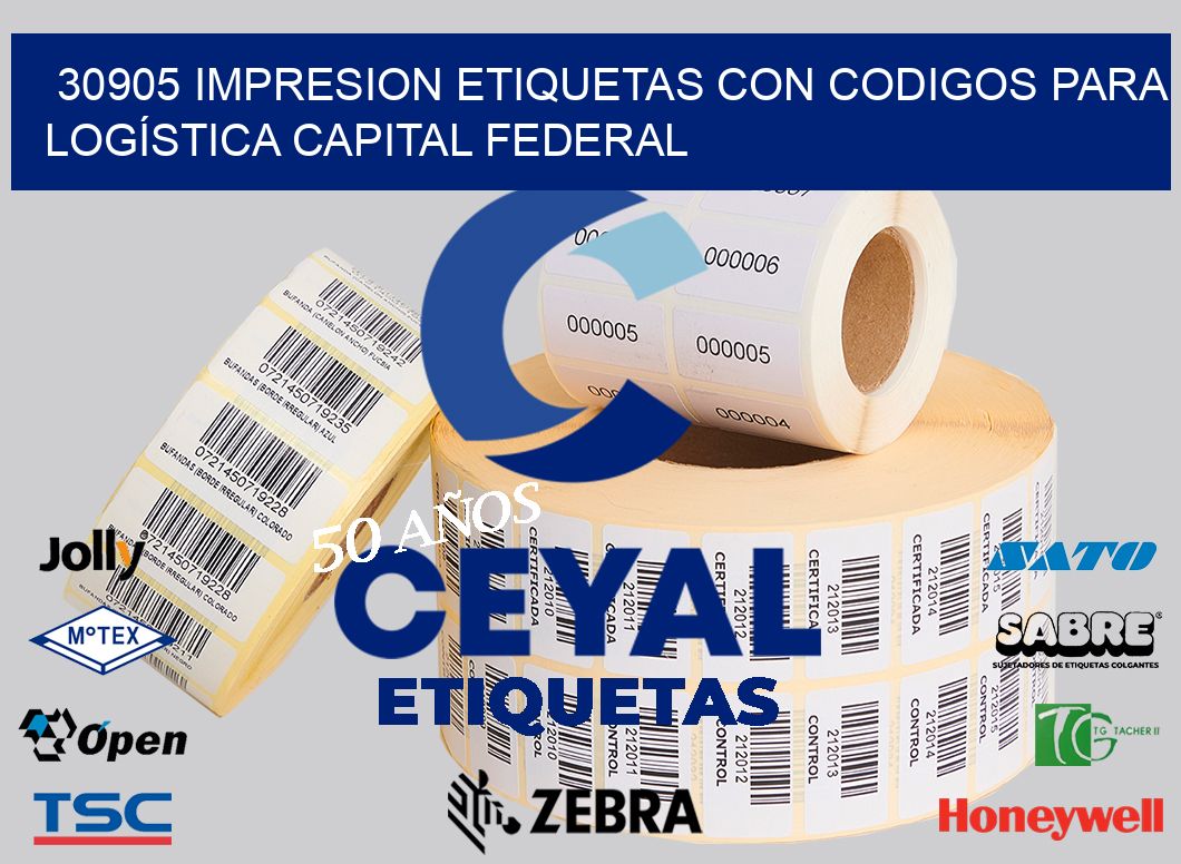 30905 IMPRESION ETIQUETAS CON CODIGOS PARA LOGÍSTICA CAPITAL FEDERAL