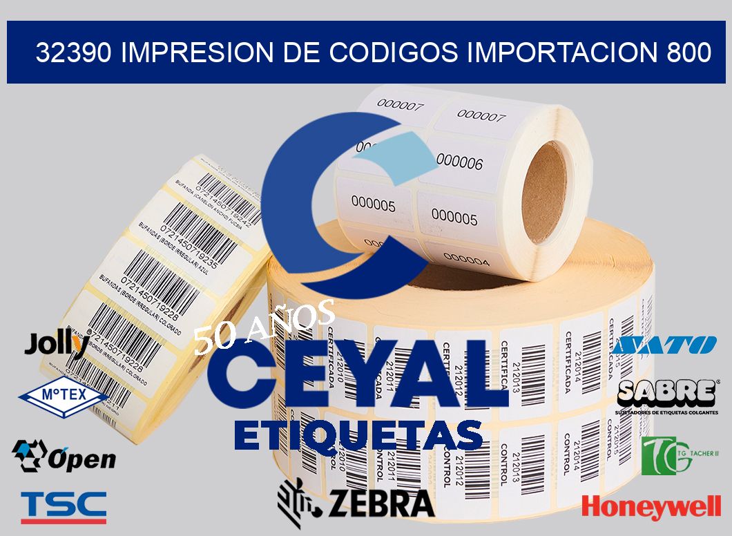 32390 impresion de codigos importacion 800