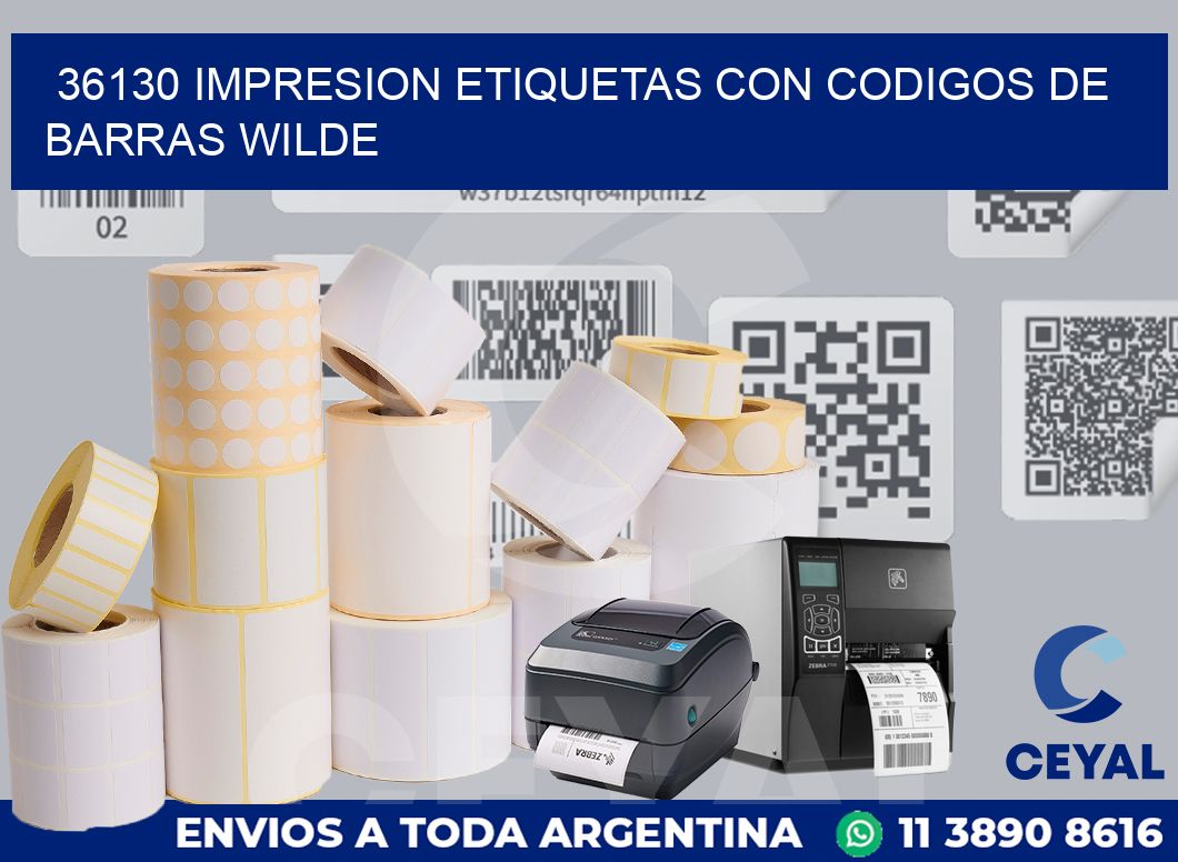 36130 IMPRESION ETIQUETAS CON CODIGOS DE BARRAS WILDE