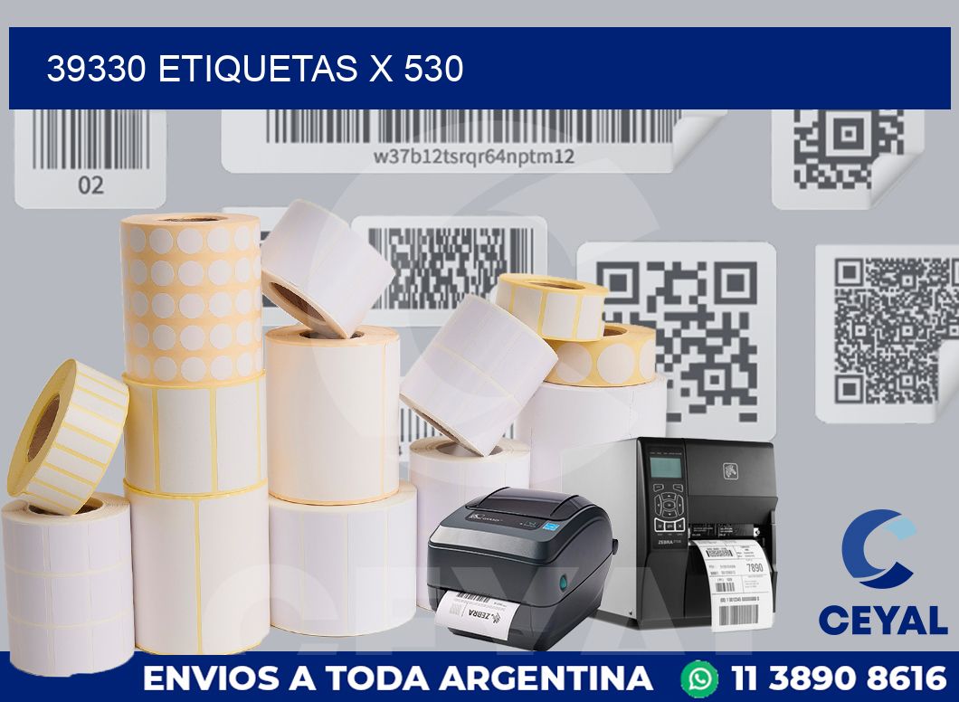 39330 Etiquetas x 530