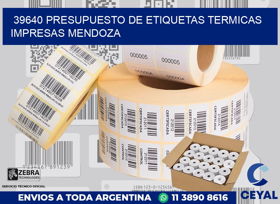 39640 PRESUPUESTO DE ETIQUETAS TERMICAS IMPRESAS MENDOZA
