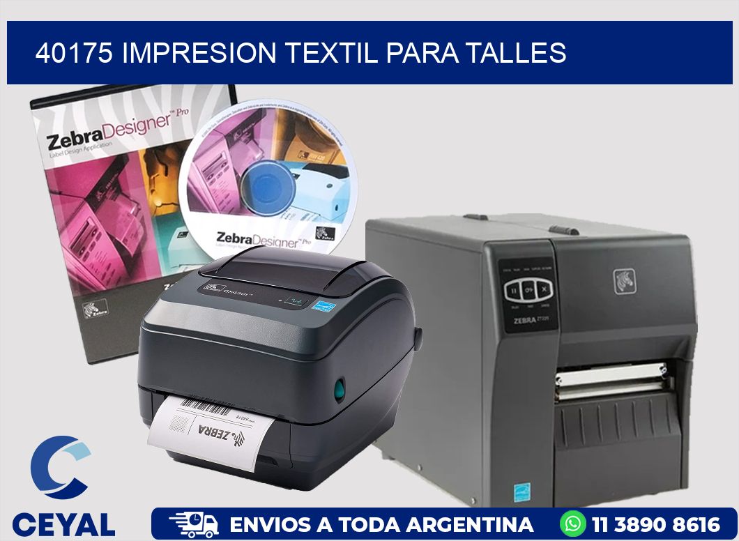 40175 IMPRESION TEXTIL PARA TALLES