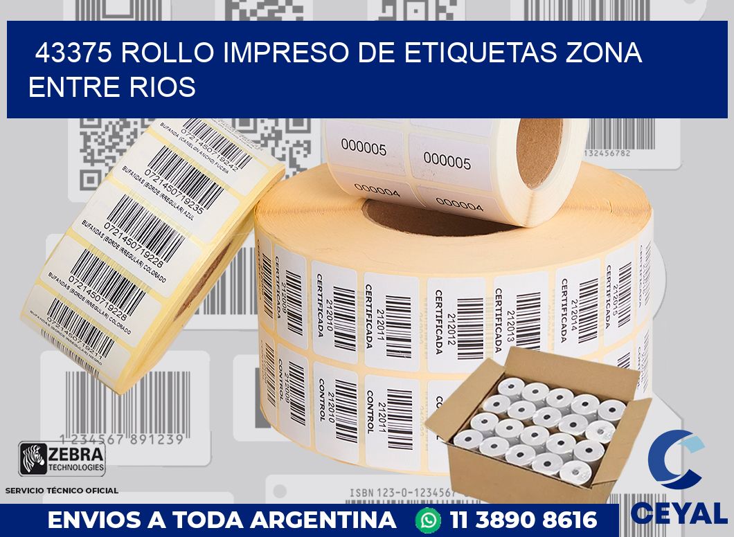 43375 ROLLO IMPRESO DE ETIQUETAS ZONA ENTRE RIOS