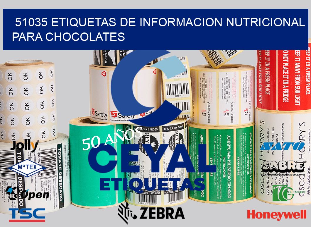 51035 ETIQUETAS DE INFORMACION NUTRICIONAL PARA CHOCOLATES