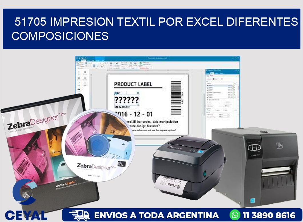 51705 IMPRESION TEXTIL POR EXCEL DIFERENTES COMPOSICIONES
