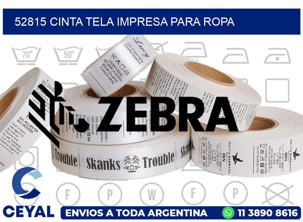 52815 CINTA TELA IMPRESA PARA ROPA