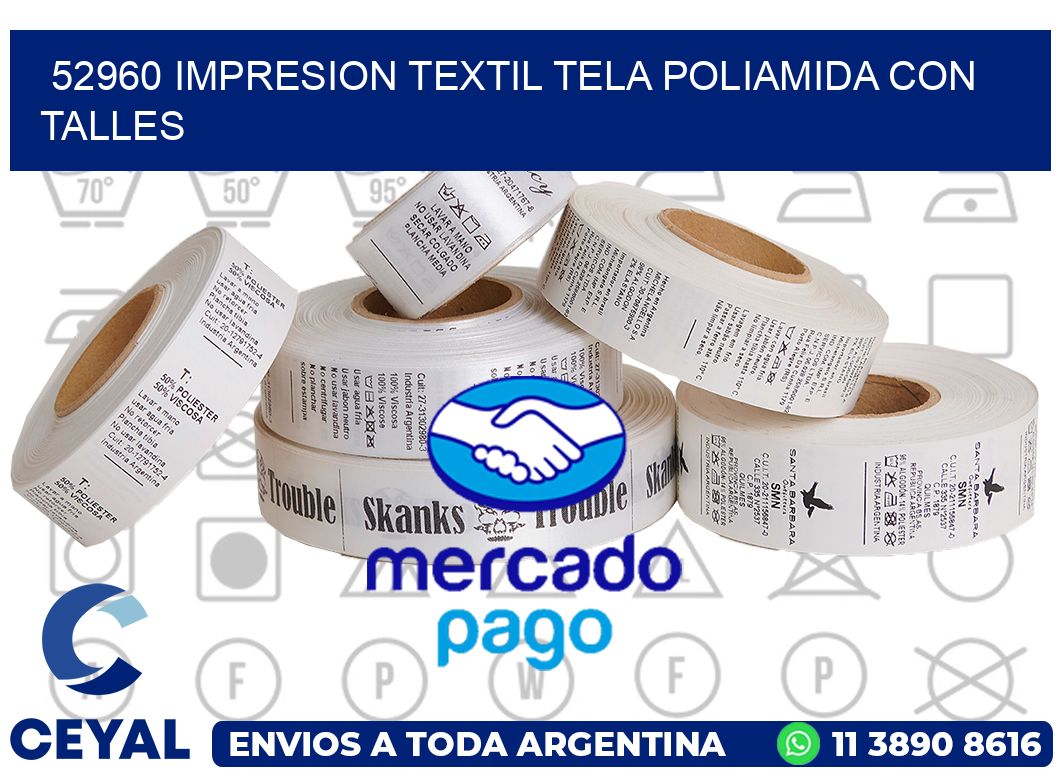 52960 IMPRESION TEXTIL TELA POLIAMIDA CON TALLES