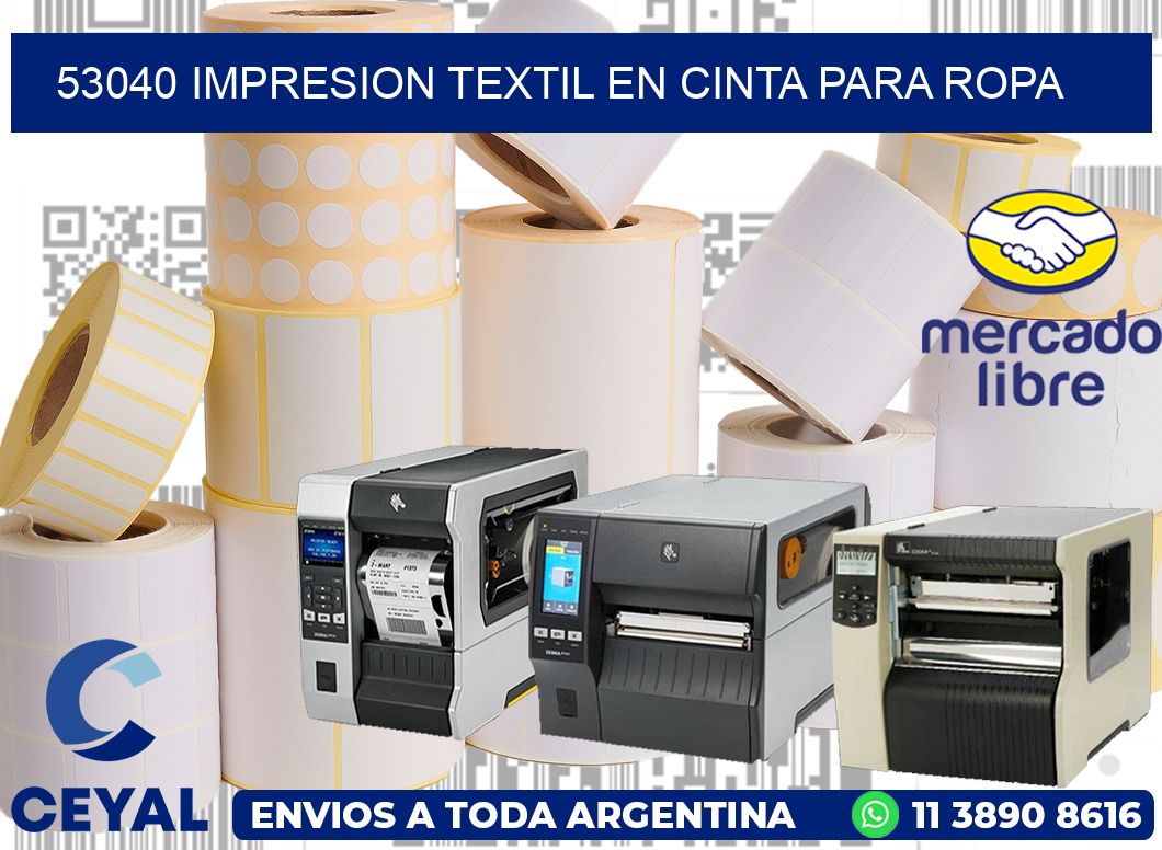 53040 IMPRESION TEXTIL EN CINTA PARA ROPA