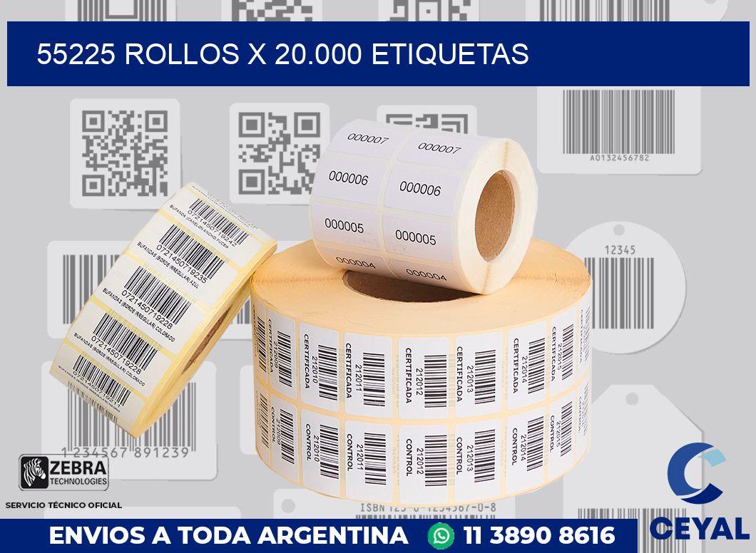 55225 Rollos x 20.000 etiquetas