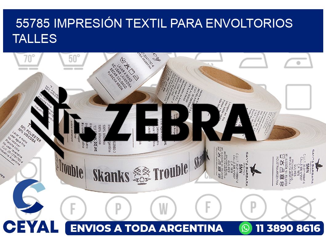 55785 IMPRESIÓN TEXTIL PARA ENVOLTORIOS TALLES