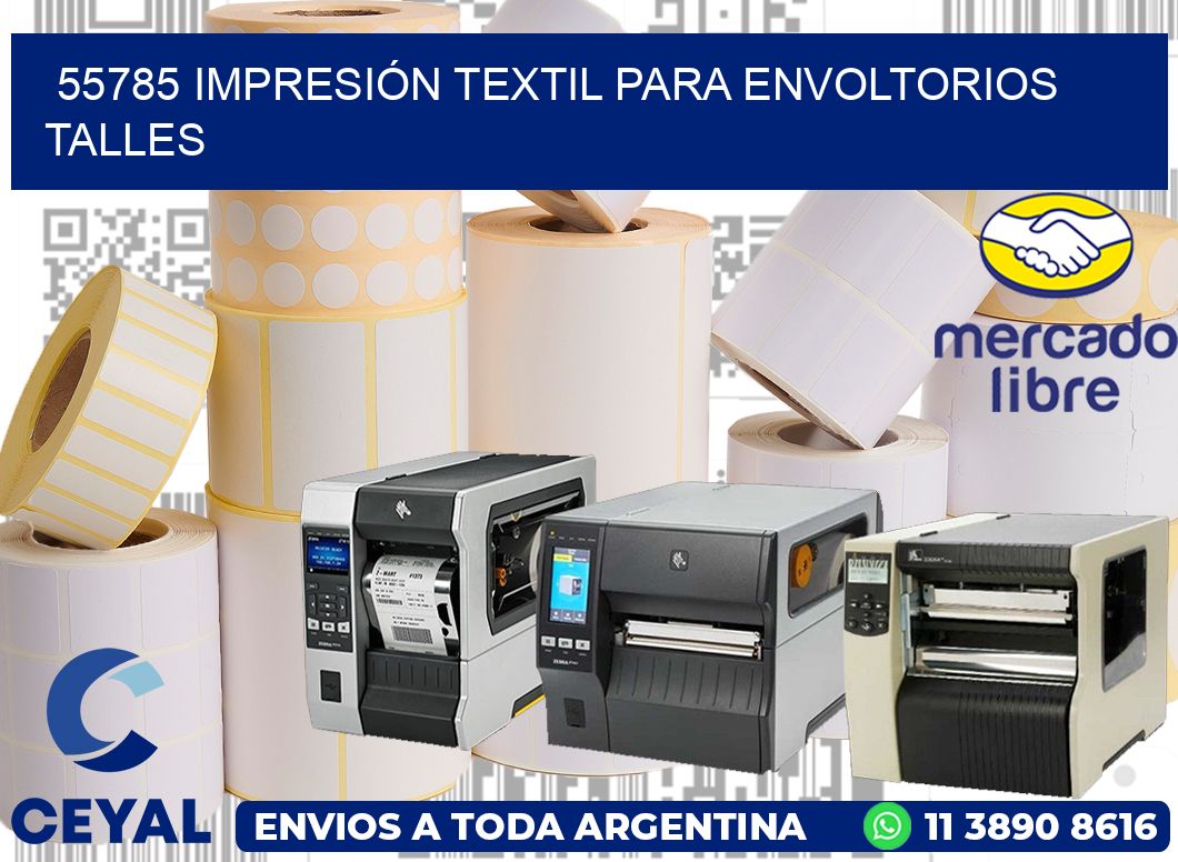 55785 IMPRESIÓN TEXTIL PARA ENVOLTORIOS TALLES