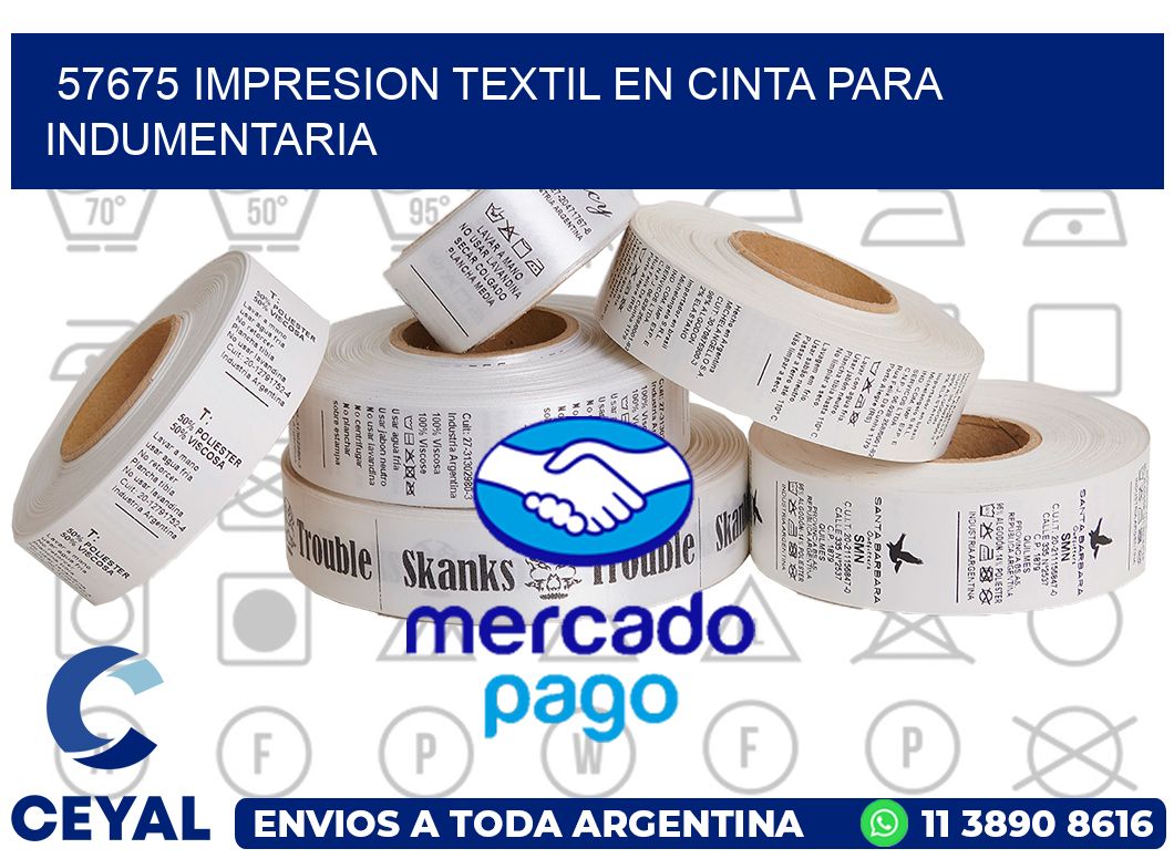 57675 IMPRESION TEXTIL EN CINTA PARA INDUMENTARIA