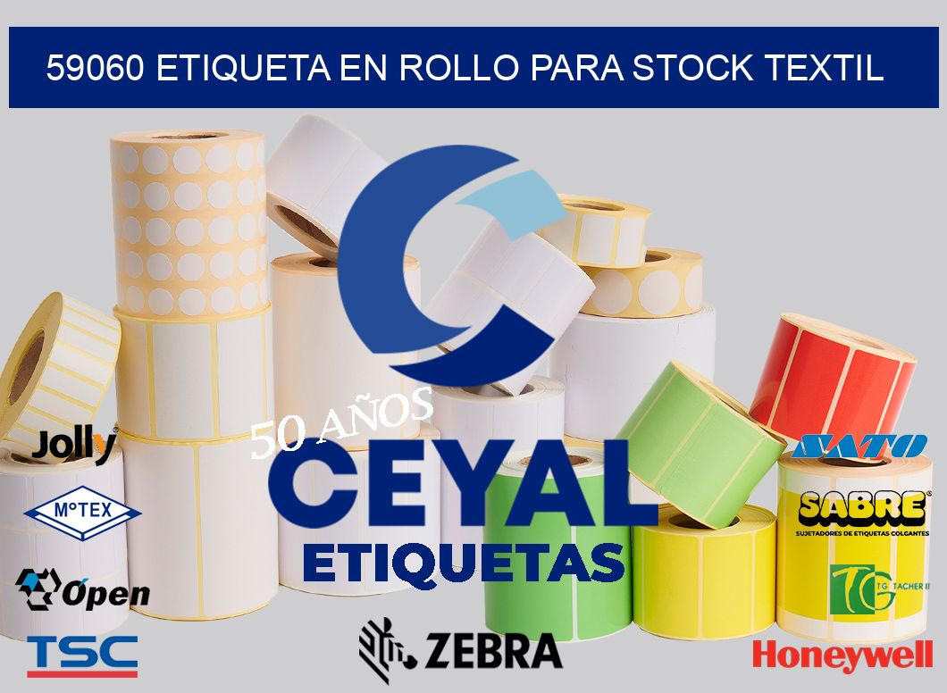 59060 ETIQUETA EN ROLLO PARA STOCK TEXTIL