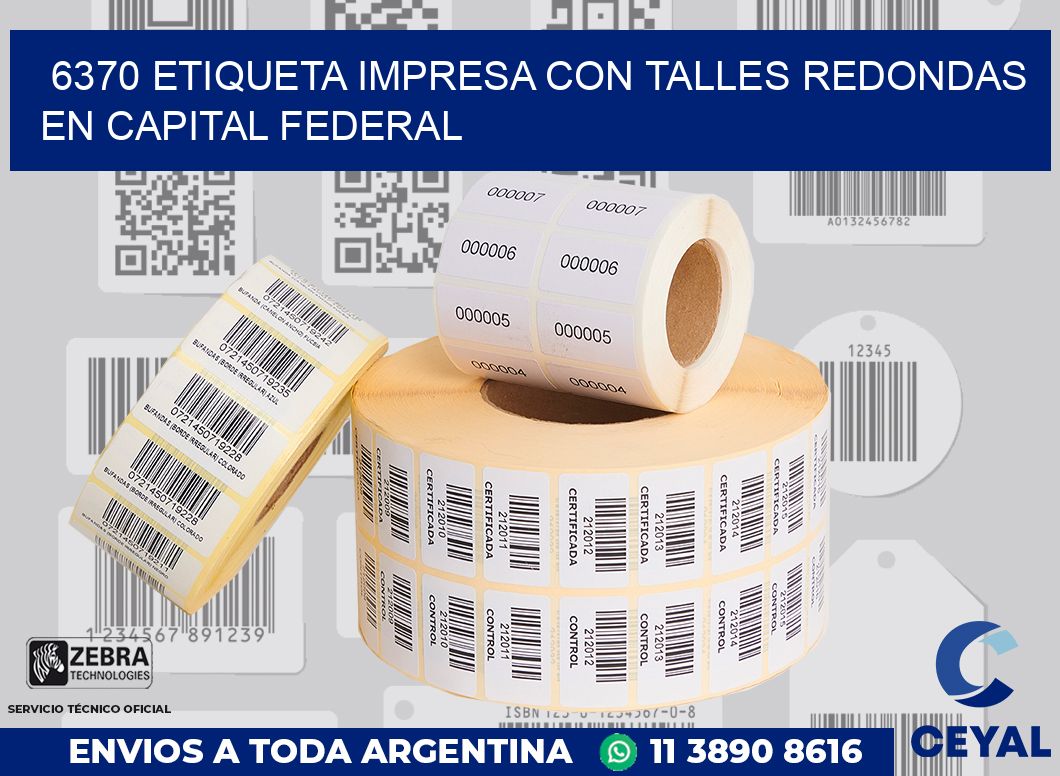 6370 ETIQUETA IMPRESA CON TALLES REDONDAS EN CAPITAL FEDERAL
