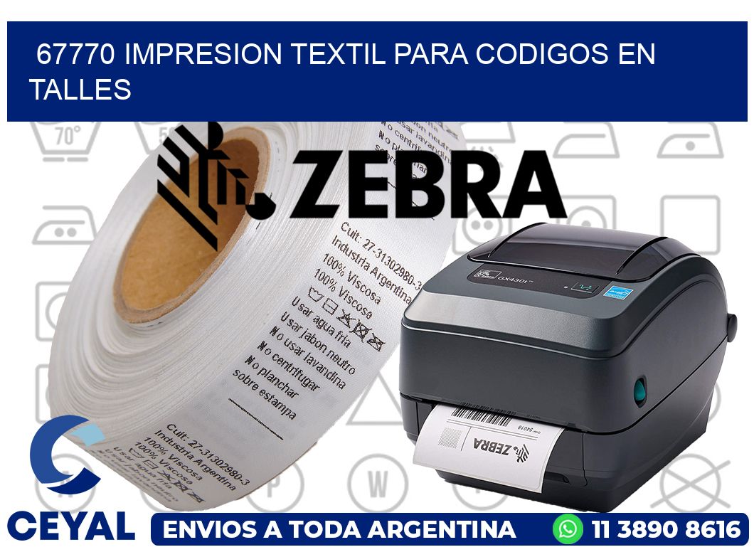 67770 IMPRESION TEXTIL PARA CODIGOS EN TALLES