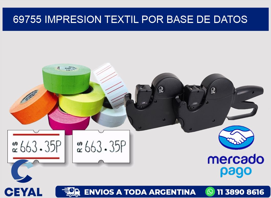 69755 IMPRESION TEXTIL POR BASE DE DATOS