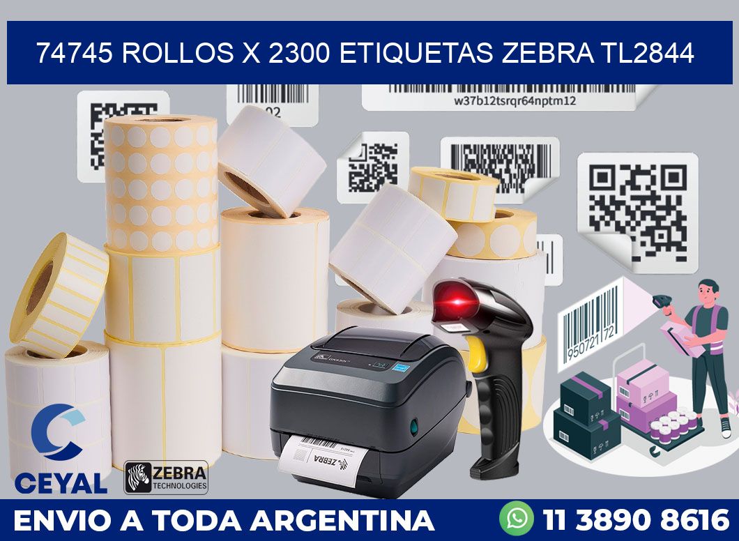 74745 Rollos x 2300 etiquetas zebra tl2844