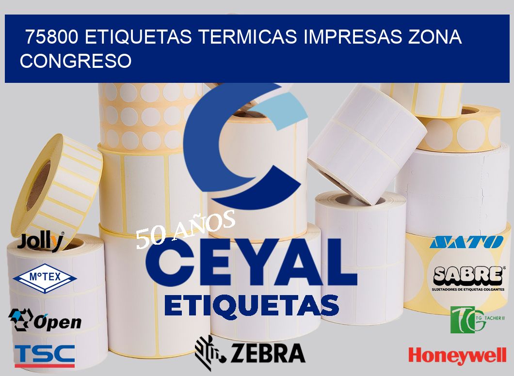 75800 ETIQUETAS TERMICAS IMPRESAS ZONA CONGRESO