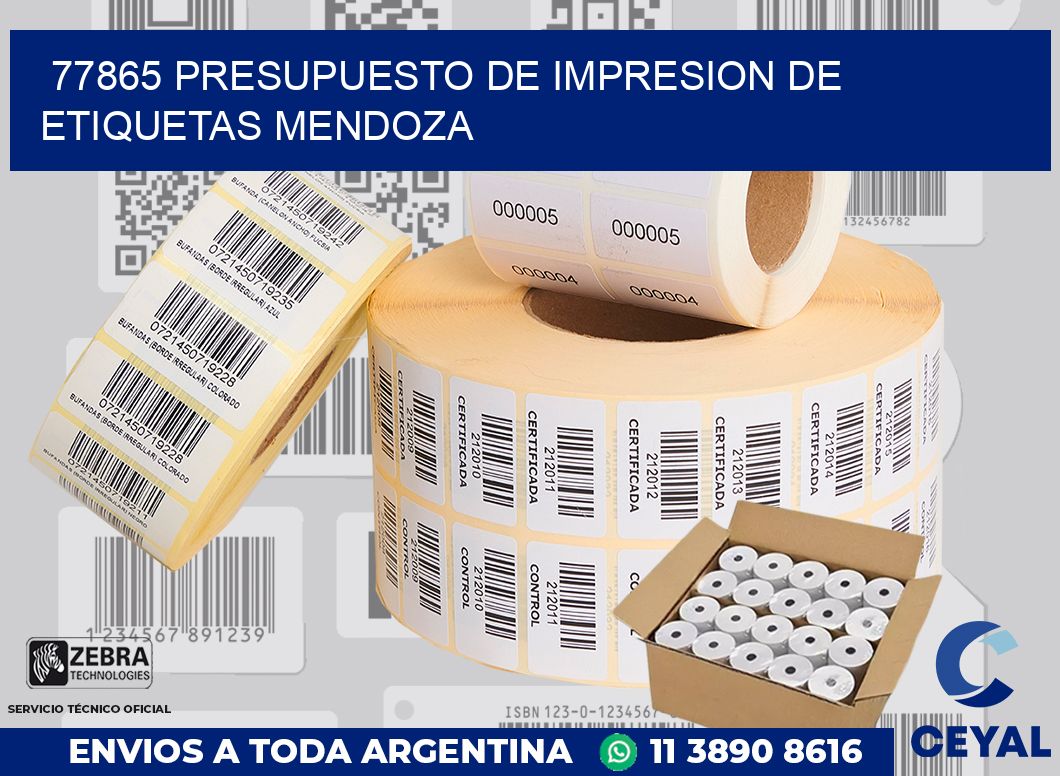 77865 PRESUPUESTO DE IMPRESION DE ETIQUETAS MENDOZA