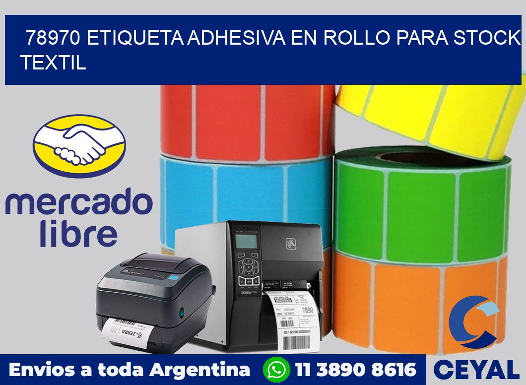 78970 ETIQUETA ADHESIVA EN ROLLO PARA STOCK TEXTIL