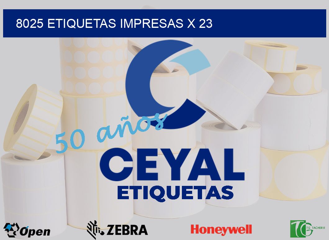 8025 Etiquetas impresas x 23