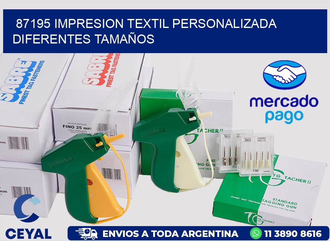 87195 IMPRESION TEXTIL PERSONALIZADA DIFERENTES TAMAÑOS
