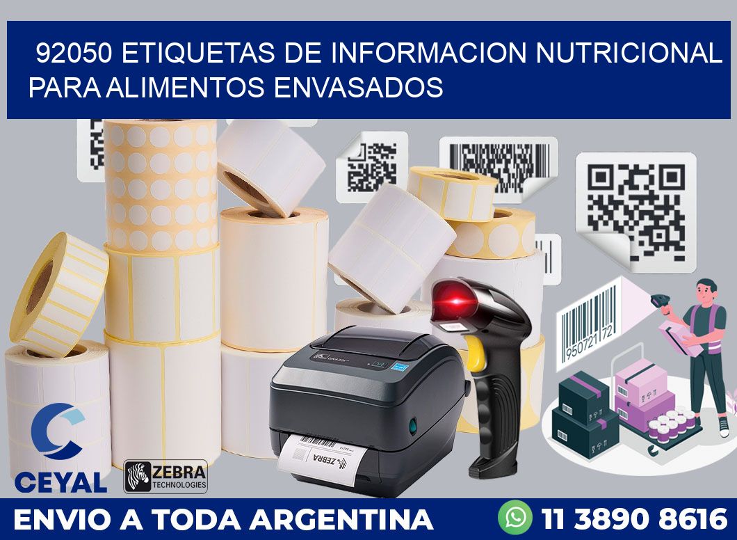 92050 ETIQUETAS DE INFORMACION NUTRICIONAL PARA ALIMENTOS ENVASADOS