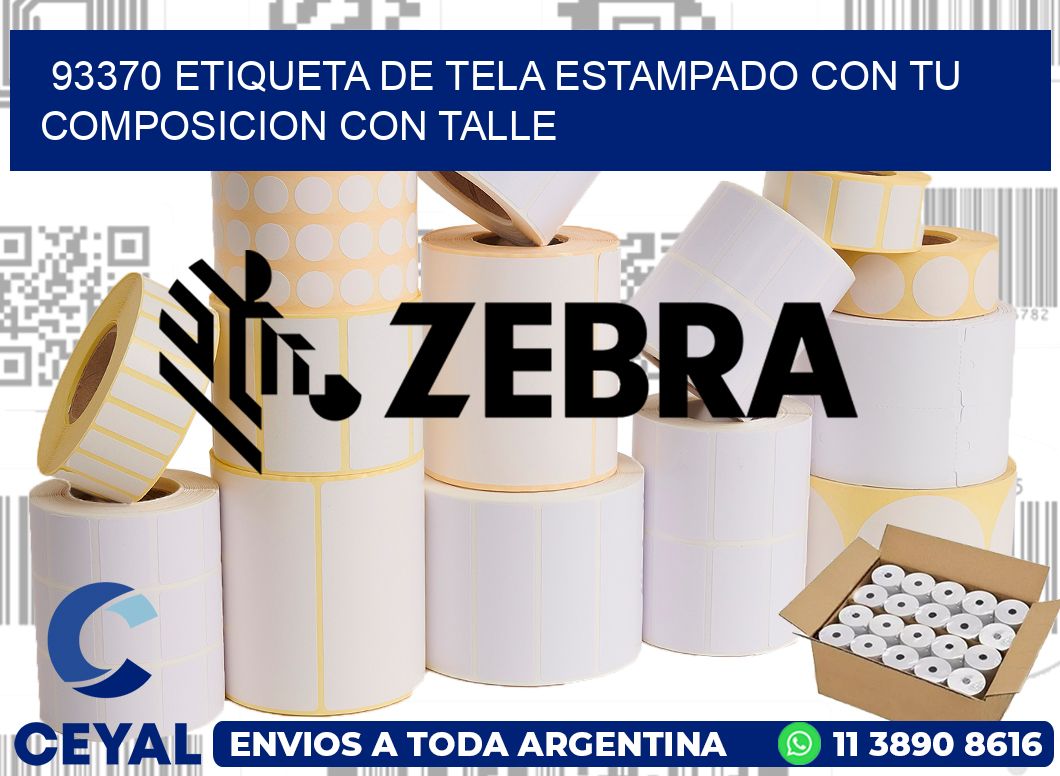 93370 ETIQUETA DE TELA ESTAMPADO CON TU COMPOSICION CON TALLE