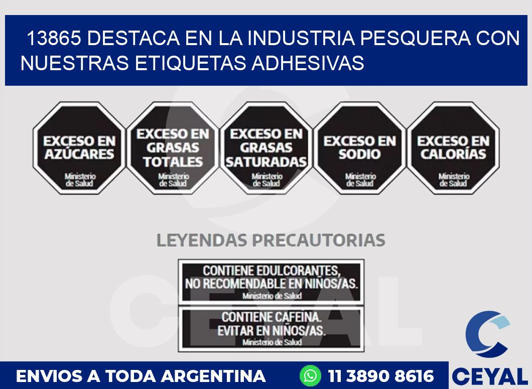 13865 DESTACA EN LA INDUSTRIA PESQUERA CON NUESTRAS ETIQUETAS ADHESIVAS