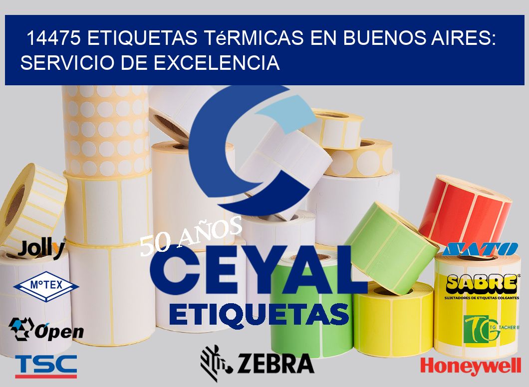 14475 Etiquetas Térmicas en Buenos Aires: Servicio de Excelencia
