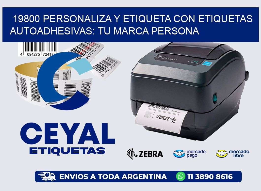 19800 Personaliza y Etiqueta con Etiquetas Autoadhesivas: Tu Marca Persona