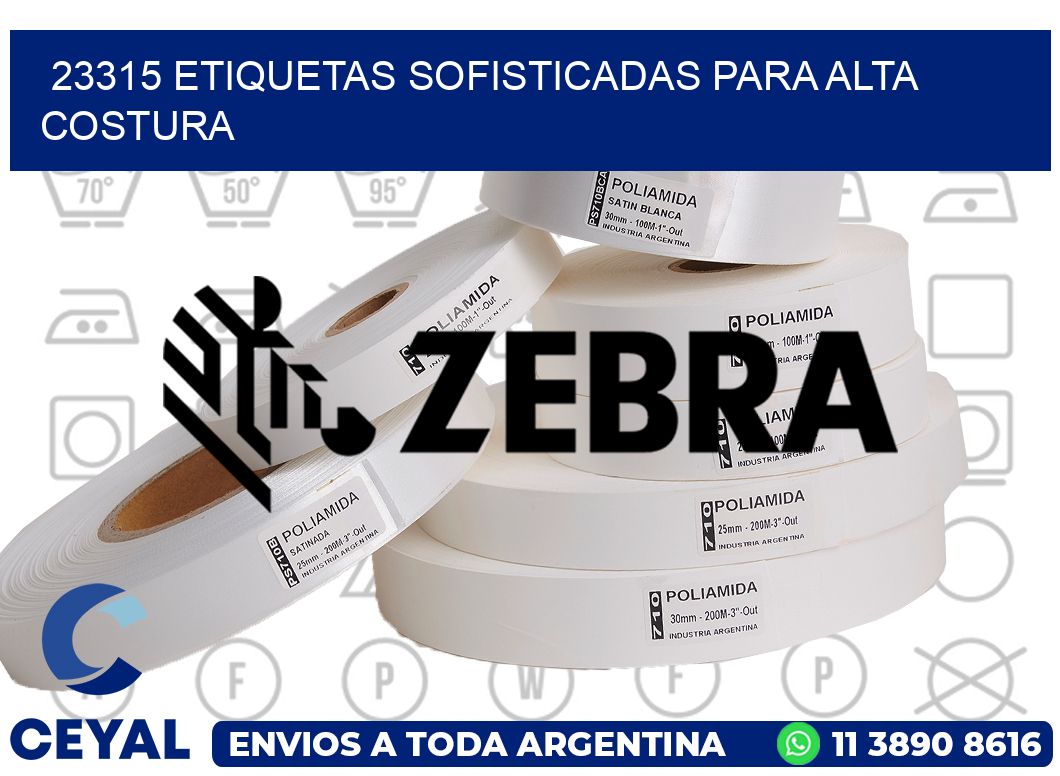 23315 ETIQUETAS SOFISTICADAS PARA ALTA COSTURA