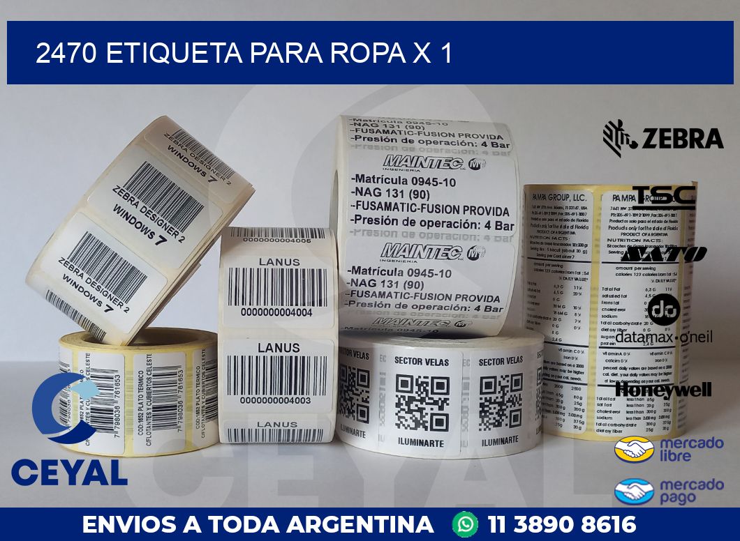 2470 ETIQUETA PARA ROPA X 1