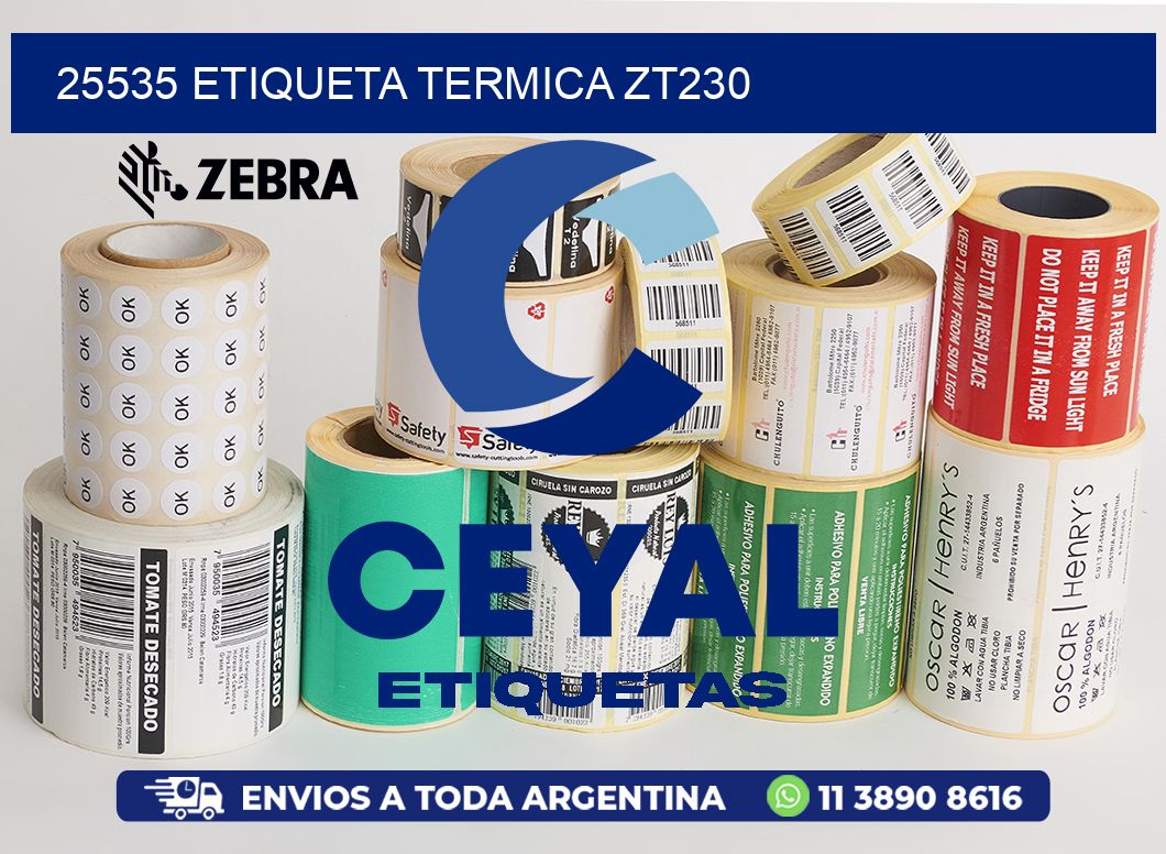 25535 ETIQUETA TERMICA ZT230