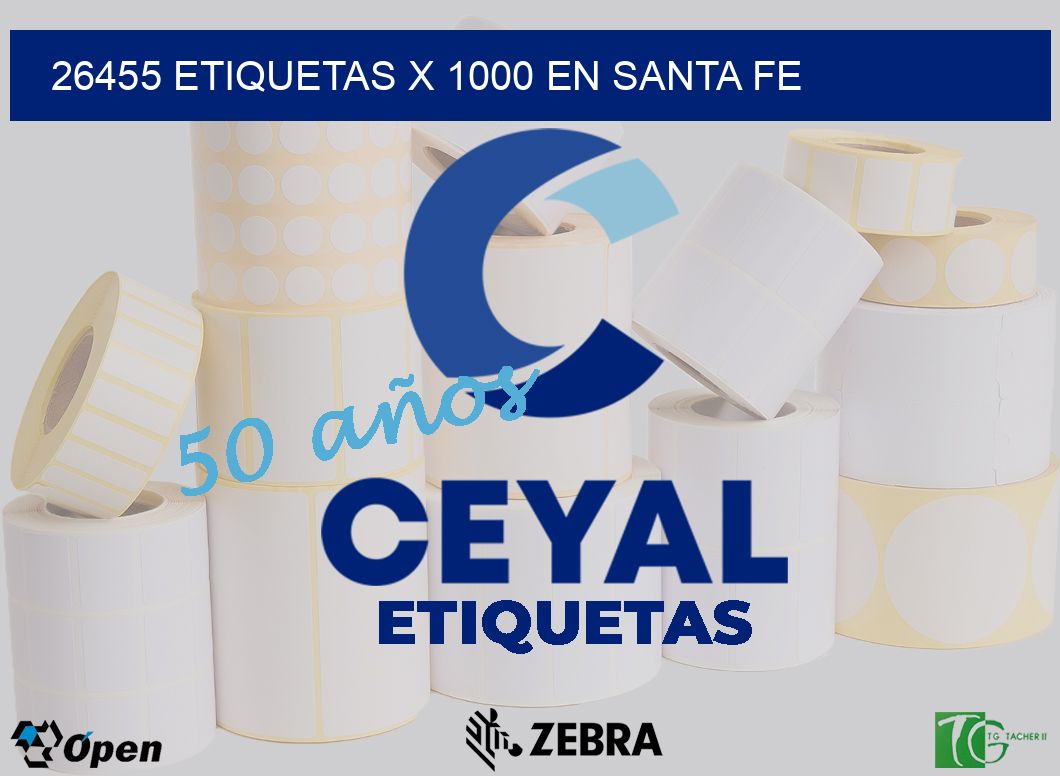 26455 ETIQUETAS X 1000 EN SANTA FE