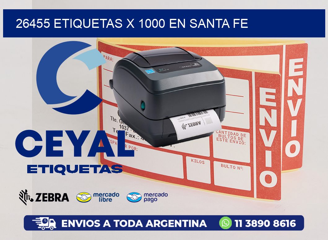 26455 ETIQUETAS X 1000 EN SANTA FE