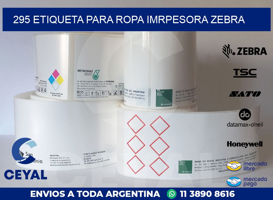 295 ETIQUETA PARA ROPA IMRPESORA ZEBRA