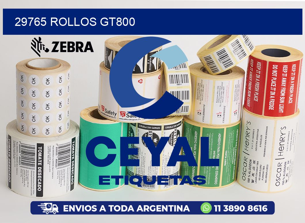 29765 ROLLOS GT800