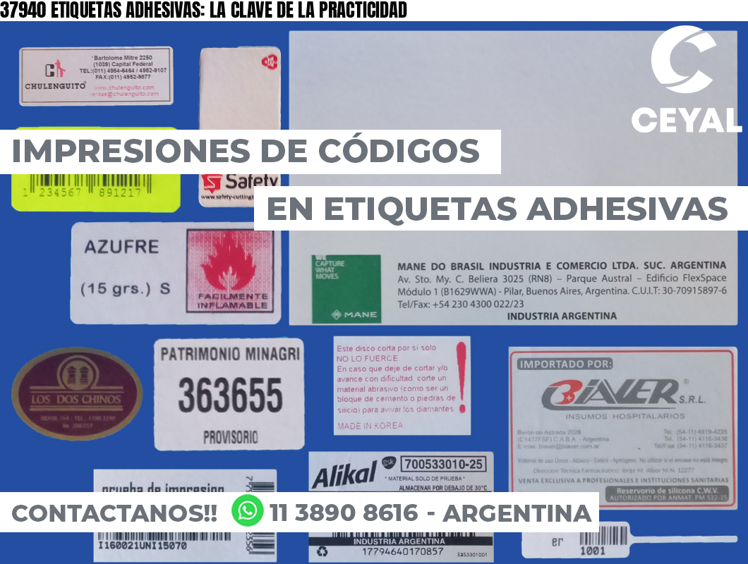 37940 ETIQUETAS ADHESIVAS: LA CLAVE DE LA PRACTICIDAD