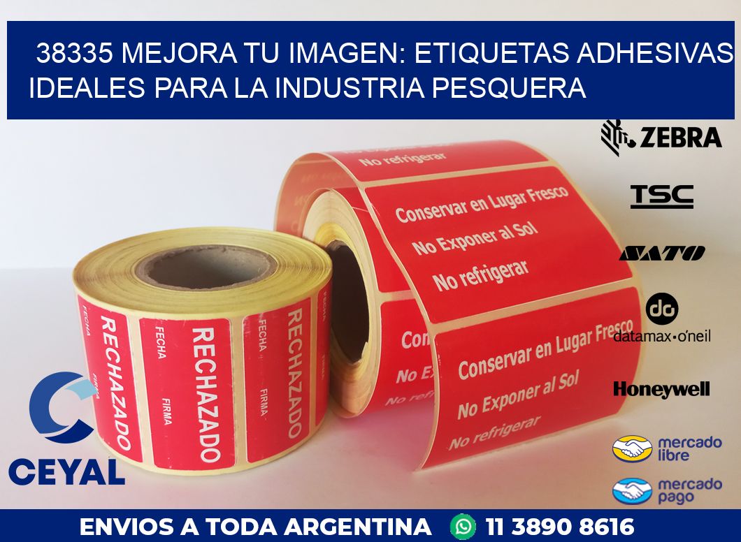 38335 MEJORA TU IMAGEN: ETIQUETAS ADHESIVAS IDEALES PARA LA INDUSTRIA PESQUERA