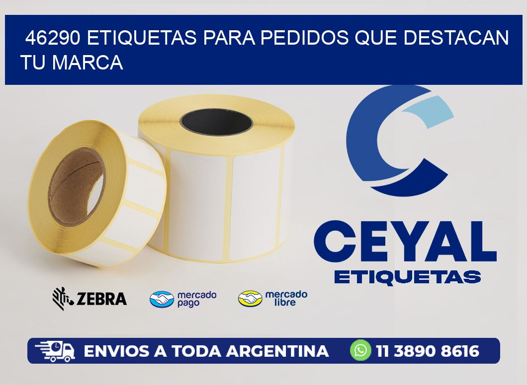 46290 ETIQUETAS PARA PEDIDOS QUE DESTACAN TU MARCA